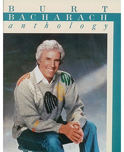 Burt Bacharach : Anthology: Piano/Vocal/Guitar