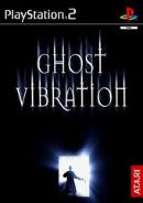 Ghost Vibration PS2