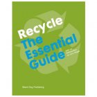 Recycle - The Essential Guide