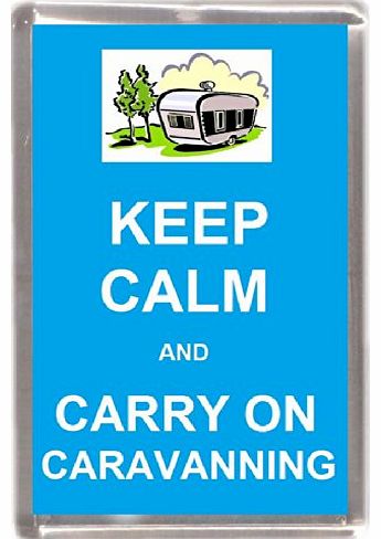 cheekymonkeydesigns keep calm and carry on caravanning Gift Souvenir Fridge Magnet