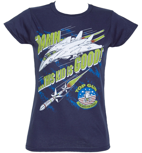 Damn This Kid Is Good Ladies Top Gun T-Shirt