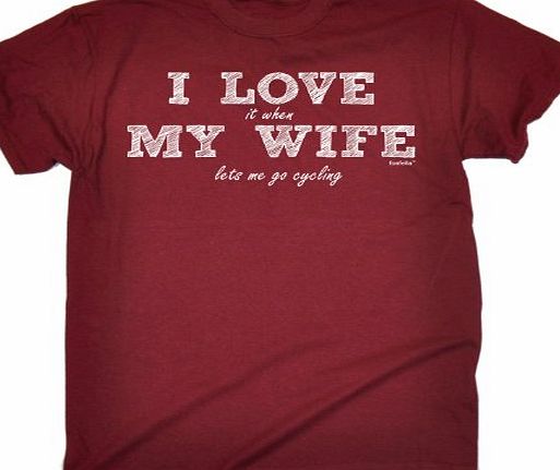 Fonfella Slogans I LOVE IT WHEN MY WIFE LETS ME GO CYCLING (M - MAROON) NEW PREMIUM LOOSE FIT T-SHIRT - slogan funny clothing joke novelty vintage retro t shirt top mens ladies womens girl boy men tshirt tee t-shirts 