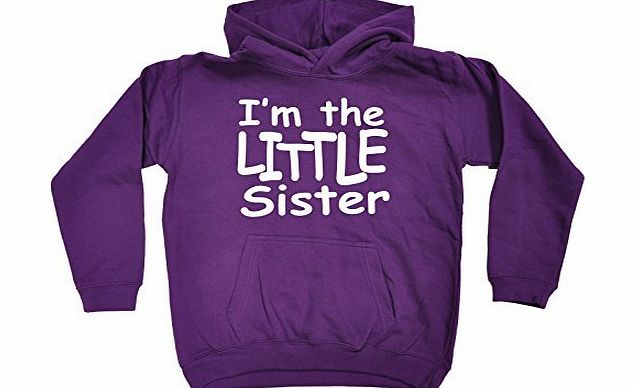 KIDS IM THE LITTLE SISTER HOODIE (XS-Age-3-4 - PURPLE) NEW PREMIUM - cool cute baby toddler Slogan Funny Novelty Nerd Vintage retro top clothes Unisex Children Child Girl Boy Sweatshirt Hoody Hoodies 