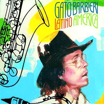 Gato Barbieri Latino America