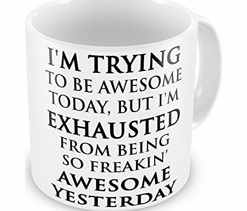 GIFT MUGS Im Trying To Be Awesome Novelty Gift Mug