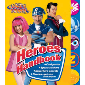 lazytown Heroes Handbook