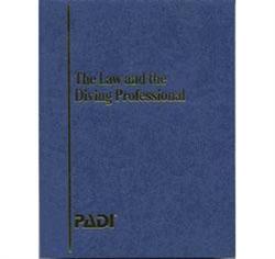 The Law and the Diving Professional