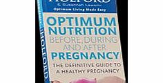 Optimum Nutrition Before During