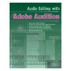 Audio Editing with Adobe Audition by Richard Riley