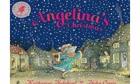 Angelinas Christmas (Angelina Ballerina)