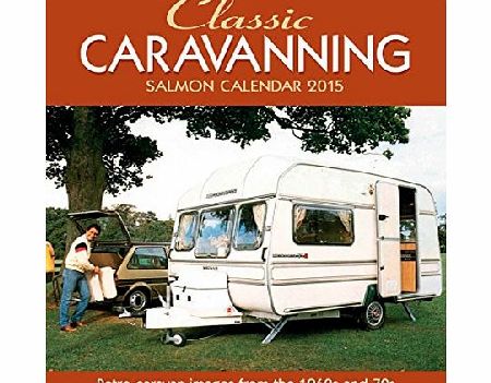 Salmon Classic Caravanning Large Wall Calendar 2015