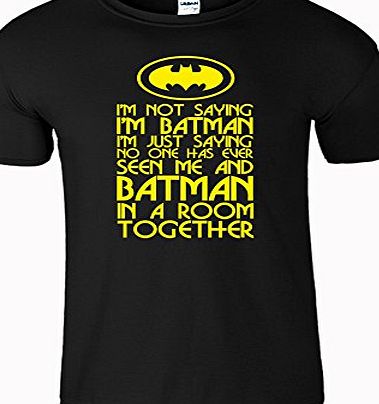 SnS Online Mens Boys Womens Ladies Girls Unisex T-shirt Tee Top Cotton IM NOT SAYING IM BATMAN T Shirt - Black - S - Chest : 34`` - 36``