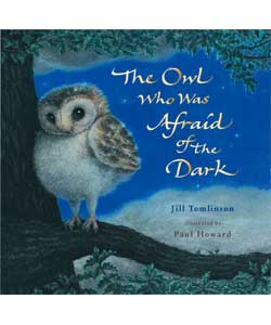 Owl Who Was Afraid of the Dark