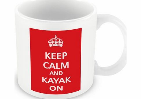 The Victorian Printing Company Keep Calm - And Kayak On