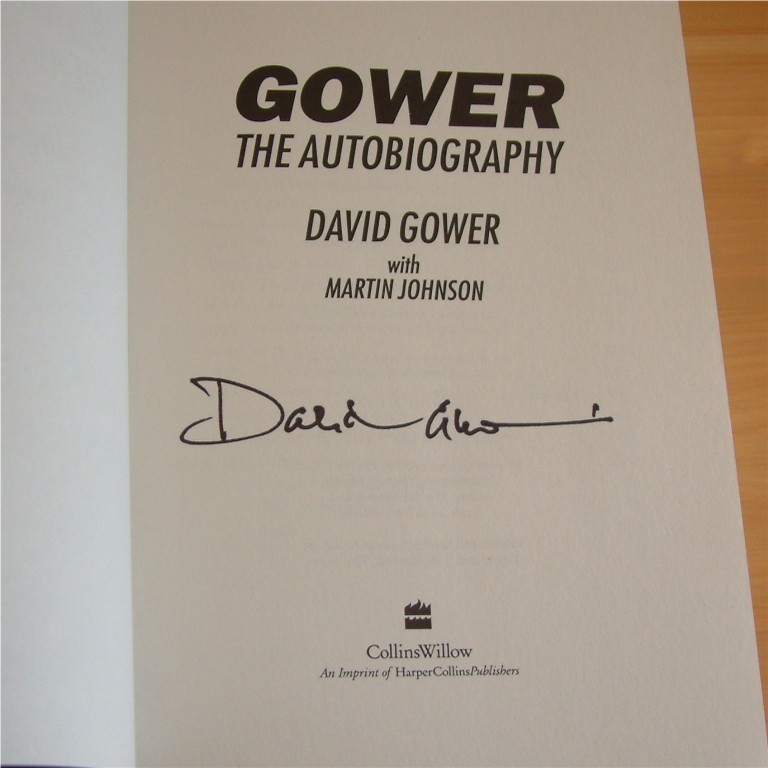 DAVID GOWER SIGNED HARDBACK AUTOBIOGRAPHY