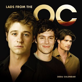 Lads from OC (Orange County) 2006 calendar