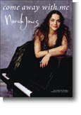 Norah Jones: Come Away With Me